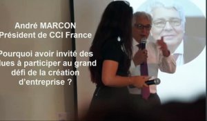 Le grand défi de la création d'entreprise - Interview André Marcon Président de CCI France - Le 22 juin 2016