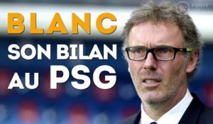 Le bilan statistique de Laurent Blanc au PSG