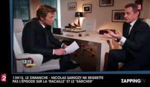 Nicolas Sarkozy ne regrette pas l’épisode sur la "racaille" et le "kärcher" (vidéo)