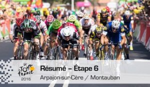 Résumé - Étape 6 (Arpajon-sur-Cère / Montauban) - Tour de France 2016