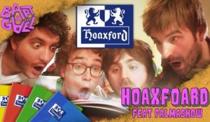 Hoaxford feat Palmashow / Kyan Khojandi / Thomas VDB - Bapt&Gael