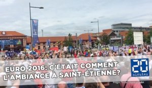 Euro 2016: C'était comment l'ambiance à Saint-Étienne?