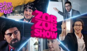 Le Zob Zob Show - Bapt&Gael
