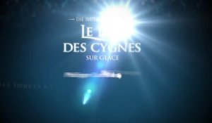 Le Lac des Cygnes sur Glace - "Making-off"