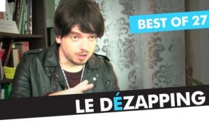 Le Dézapping - Best of 27 (avec Jean Roch)