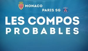 Les compos probables de Monaco - PSG
