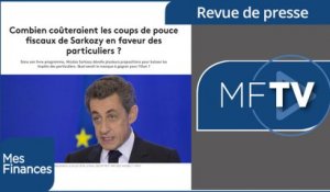 Revue de presse semaine 35 : programme fiscal de Sarkozy, hausse des prix de l’immobilier et le Livret A reprend des couleurs