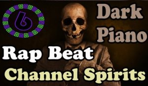 Dark Wicked Evil Piano Type Rap Beat || Channel Spirits