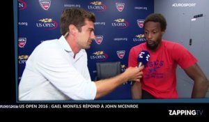 US Open 2016 : Gaël Monfils  répond à John McEnroe après avoir été critiqué sévèrement (Vidéo)