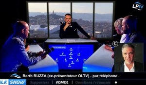 OM-OL : Barth Ruzza, son coeur ne balance pas !