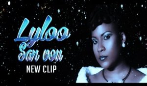 Lyloo - San Vou (official clip Goprodfilms)
