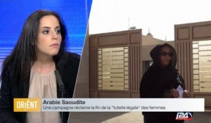 Carnet d'Orient : la fin de la "tutelle légale" des femmes réclamée dans une campagne en Arabie Saoudite