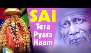 Guru Purnima Special Song | Sai Tera Naam Hai (Video Full Song) | Rajasthani Popular Bhakti Geet