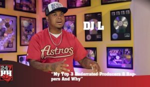 DJ L - My Top 3 Underrated Producers & Rappers And Why (247HH Exclusive)  (247HH Exclusive)