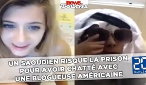 Un Saoudien risque la prison pour avoir chatté avec une blogueuse américaine