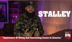 Stalley - Importance Of Voting And Concerning Issues In America (247HH Exclusive) (247HH Exclusive)
