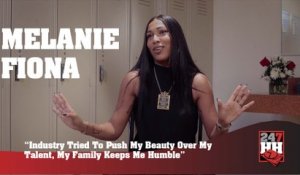 Melanie Fiona - Industry Tried To Push My Beauty Over My Talent, My Family Keeps Me Humble (247HH Exclusive)