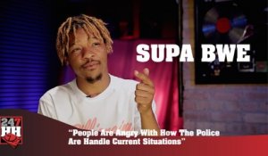 Supa Bwe - People Are  Angry With How The Police Are Handling Current Situations (247HH Exclusive) (247HH Exclusive)