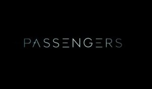 PASSENGERS (2016) Bande Annonce VF - HD