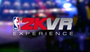 NBA 2KVR Experience - Bande-annonce