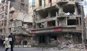 On va plus loin - Alep ville martyre / Cazeneuve : un discours de campagne ? / Vincent Peillon compte ses soutiens (13/12/2016)