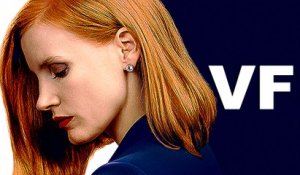 MISS SLOANE Bande Annonce VF (2017)