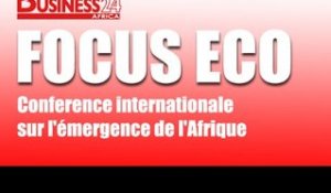 Focus Eco / Conference internationale sur l'émergence de l'Afrique