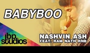 Nashvin Ash - Babyboo feat. Ram Nath RNB