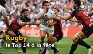 Rugby : Le Top 14 à la fête