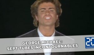 George Michael: Sept tubes incontournables