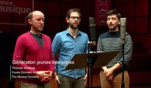 Thomas Weelkes : Cease Sorrows Now par le Trio Musica Humana