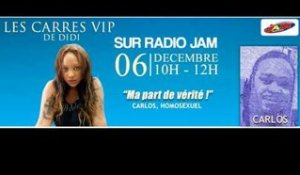 Bande Annonce - Les Carrés VIP de Didi avec CARLOS sur RADIO JAM !