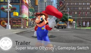 Trailer - Super Mario Odyssey (Gameplay Nintendo Switch)