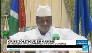 Gambie: Yahya Jammeh déclare l'état d'urgence