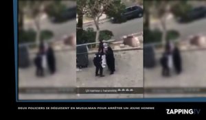 Déguisés en musulmans, deux policiers arrêtent un jeune homme (vidéo)