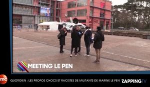 Quotidien – Meeting de Marine Le Pen : Les propos chocs et racistes de certains militants (Vidéo)