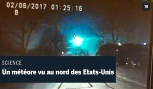 Un météore vu dans le ciel de plusieurs Etats du nord des Etats-Unis