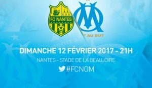 Nantes-OM : la bande annonce