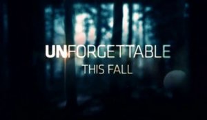Unforgettable - Promo saison 1