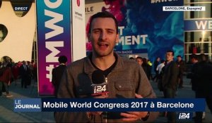 Mobile World Congress 2017 à Barcelone : le plus grand rendez-vous high-tech au monde