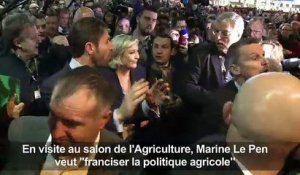 Marine Le Pen veut «franciser la politique agricole»