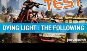 Dying Light : The Following - TEST FR - Un DLC solide - Gameplay