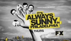 It's Always Sunny In Philadelphia - Promo 7x11