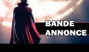 DOCTOR STRANGE Bande Annonce