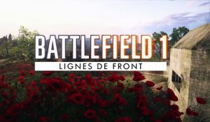 Battlefield 1 :  Explication du Mode Lignes de Front