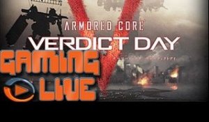 Gaming Live PS3 - Armored Core : Verdict Day - Mon Mech à moi