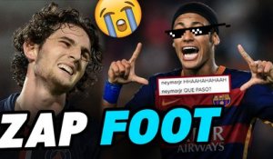 Zap Foot : Neymar, Pogba, Rabiot, Messi...