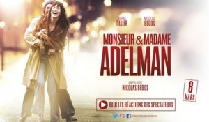 Réactions spectateurs - MONSIEUR & MADAME ADELMAN