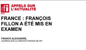 France : François Fillon a été mis en examen