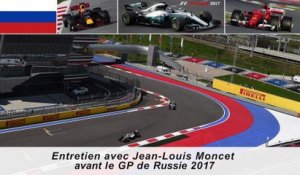 Entretien avec Jean-Louis Moncet avant le Grand Prix de Russie 2017